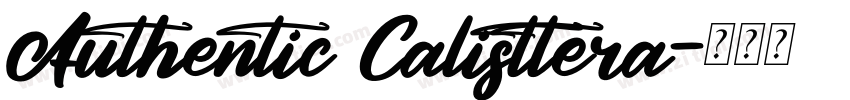 Authentic Calisttera字体转换